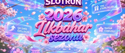 Slotrun 2026 İlkbahar Güncellemesi Duyurusu