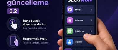 Slotrun Mobil 3.2 Sürüm Duyurusu
